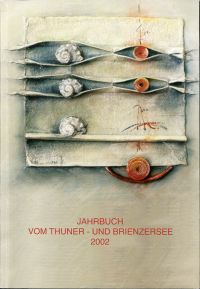 Jahrbuch vom Thuner- und Brienzersee 2002. (Umschlag)