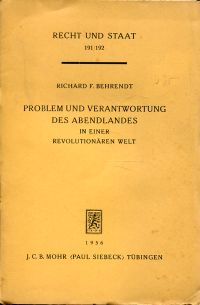 Behrendt, Problem und Verantwortung des Abendlandes in einer revolutionären Welt (Umschlag)
