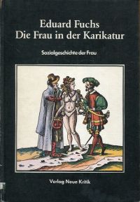 Fuchs, Die Frau in der Karikatur. (Umschlag)