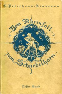 Peterhans-Bianzano, Vom Rheinfall zum Schnebelhorn. (Umschlag)