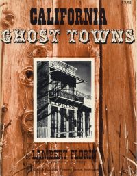 Florin, California ghost towns. (Umschlag)
