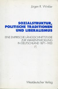 Winkler, Sozialstruktur, politische Traditionen und Liberalismus. (Umschlag)