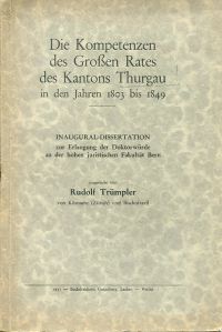 Trümpler, Die Kompetenzen des Großen Rates des Kantons Thurgau in den Jahren 180 (Umschlag)
