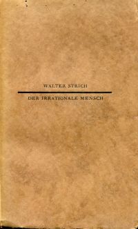 Strich, Der irrationale Mensch. (Umschlag)