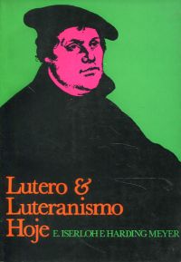 Iserloh, Lutero e luteranismo hoje. (Umschlag)