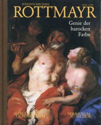Johann Michael Rottmayr (1654 - 1730). (Umschlag)