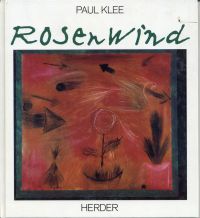Klee, Paul Klee, Rosenwind. (Umschlag)