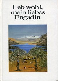 Langer, Leb wohl, mein liebes Engadin. (Umschlag)