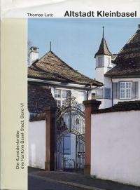 Lutz, Die Kunstdenkmäler des Kantons Basel-Stadt, Band VI: (Umschlag)
