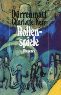 Dürrenmatt, Rollenspiele. (Umschlag)