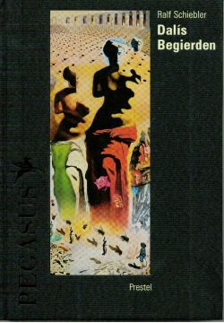 Schiebler, Dalís Begierden (Einband)