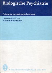 Beckmann, Biologische Psychiatrie. (Umschlag)