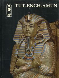 Desroches-Noblecourt, Tut-ench-Amun. (Umschlag)