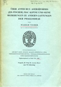 Vischer, Über Anthurus aseroïformis (Ed. Fischer) Mac Alpine und seine Beziehung (Umschlag)