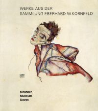 Werke aus der Sammlung Eberhard W. Kornfeld, Bern-Davos ; Ausstellung 20. Septem (Umschlag)