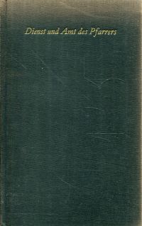 Schädelin, Dienst und Amt des Pfarrers. (Umschlag)