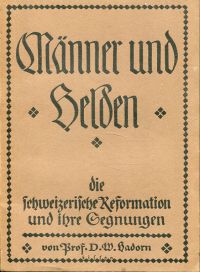 Hadorn, Männer und Helden. (Umschlag)