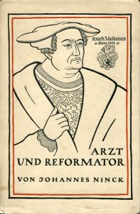 Ninck, Arzt und Reformator Vadian. (Umschlag)