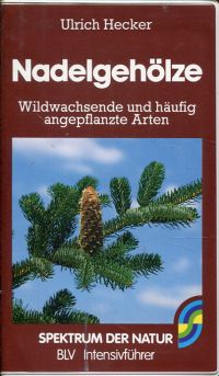 Hecker, Nadelgehölze. (Umschlag)