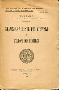 Fabre, Stanislas-Auguste Poniatowski et l'Europe des lumières. (Umschlag)