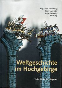 Stüssi-Lauterburg, Weltgeschichte im Hochgebirge. (Umschlag)