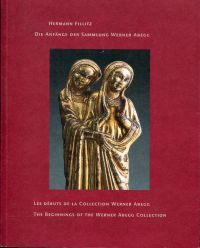 Fillitz, Die Anfänge der Sammlung Werner Abegg. Les débuts de la Collection Wern (Umschlag)