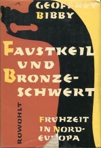 Bibby, Faustkeil und Bronzeschwert. (Umschlag)