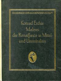 Escher, Die Malerei des 14. bis 16. Jahrhunderts in Mittel- und Unteritalien. (Umschlag)