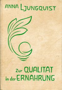 Ljungquist, Zur Qualität in der Ernährung. (Umschlag)