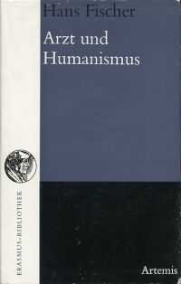 Fischer, Arzt und Humanismus. (Umschlag)