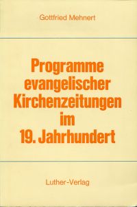 Mehnert, Programme evangelischer Kirchenzeitungen im 19. Jahrhundert. (Umschlag)