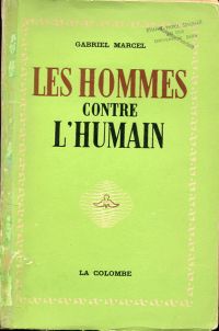 Marcel, Les hommes contre l'humain. (Umschlag)