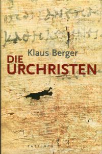 Berger, Die Urchristen. (Umschlag)