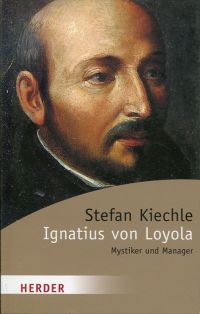 Kiechle, Ignatius von Loyola. (Umschlag)