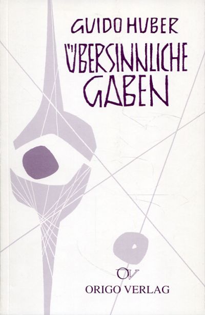 Huber, Übersinnliche Gaben. (Einband)
