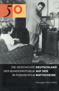 Wiebel, Deutschland auf der Mattscheibe. (Umschlag)