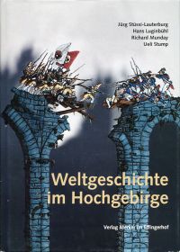 Stüssi-Lauterburg, Weltgeschichte im Hochgebirge. (Umschlag)
