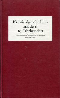 Kriminalgeschichten aus dem 19. Jahrhundert. (Umschlag)