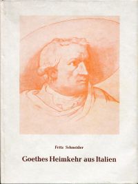 Schneider, Goethes Heimkehr aus Italien. (Umschlag)