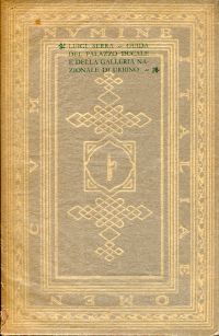 Serra, Il Palazzo ducale e la Galleria nazionale di Urbino. (Umschlag)
