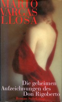 Vargas Llosa, Die geheimen Aufzeichnungen des Don Rigoberto. (Umschlag)