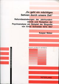 Weber, "Es geht ein mächtiges Sehnen durch unsere Zeit". (Umschlag)