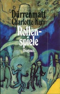 Dürrenmatt, Rollenspiele. (Umschlag)