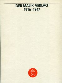 Hauberg, Der Malik-Verlag 1916 - 1947. (Umschlag)