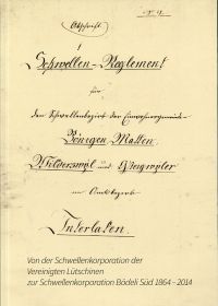 Bettschen, Von der Schwellenkorporation der Vereinigten Lütschinen zur Schwellen (Umschlag)