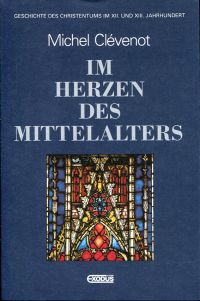 Clévenot, Im Herzen des Mittelalters. (Umschlag)