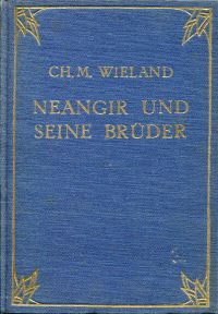 Wieland, Neangir und seine Brüder. (Umschlag)