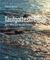 Stutz, Taufgottesdienste. (Umschlag)