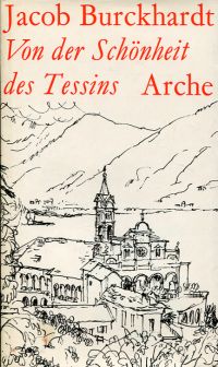 Burckhardt, Von der Schönheit des Tessins. (Umschlag)