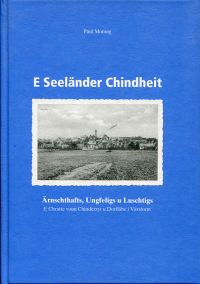 Moning, E Seeländer Chindheit. (Umschlag)